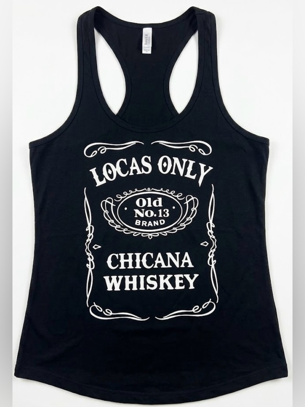 Locas Only Chicana Whiskey Label Racerback Tank Top JD Parody Cotton Heritage L